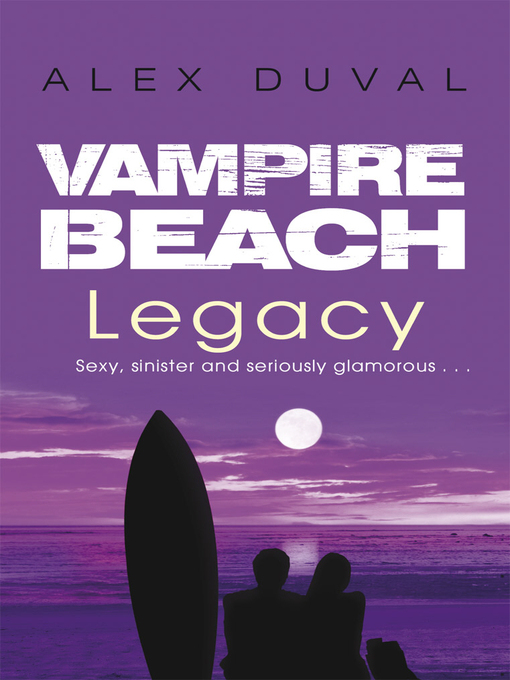 Legacy (eBook): Vampire Beach Series, Book 4